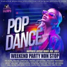 Pop Dance Weekend Party Non Stop