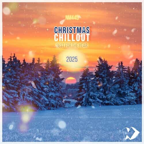 Christmas Chillout: Best for the Year 2025 (2025) скачать торрент