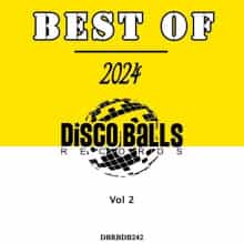 Best Of Disco Balls Records 2024, Vol. 1-2 (2025) скачать торрент