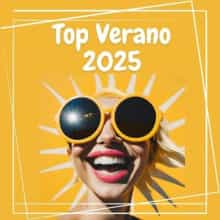 Top Verano 2025 (2025) скачать торрент