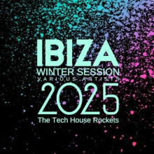 Ibiza Winter Session 2025 (2025) скачать через торрент