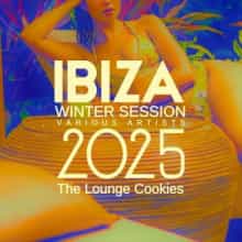 Ibiza Winter Session 2025 (The Lounge Cookies) (2025) скачать через торрент