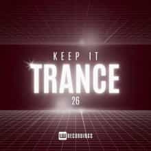 Keep It Trance Vol. 26 (2025) скачать торрент