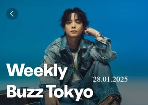 Weekly Buzz Tokyo [28.01] 2025