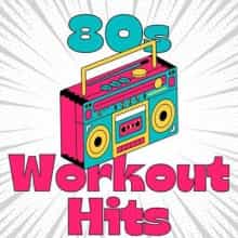 80s Workout Hits