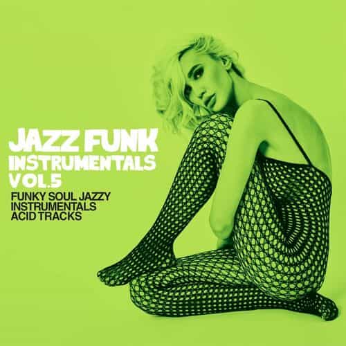 Jazz Funk Instrumentals Vol. 5 (2025) скачать торрент