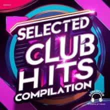 Selected Club Hits Compilation