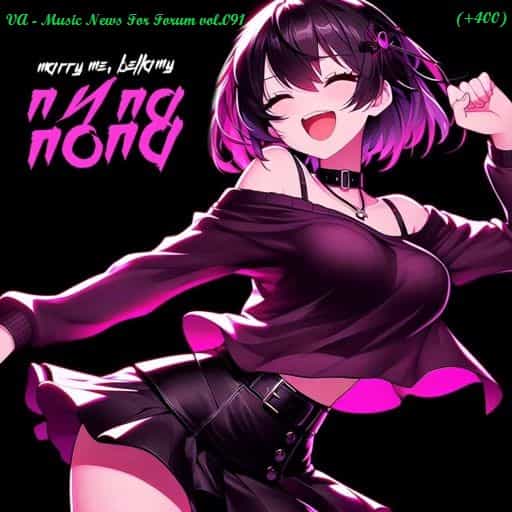 Music News For Forum vol.091