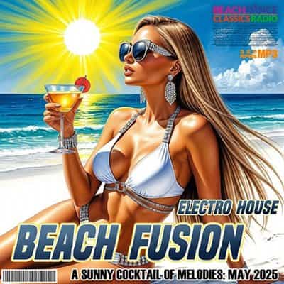 Electro House Beach Fusion