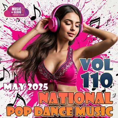 National Pop Dance Music Vol. 110 (2025) скачать торрент