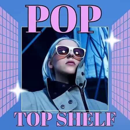 Pop - Top Shelf
