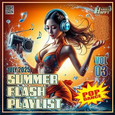 Summer Flash Playlist Vol. 03 (2025) скачать торрент