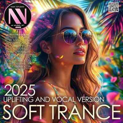 Uplifting Soft Trance (2025) скачать торрент