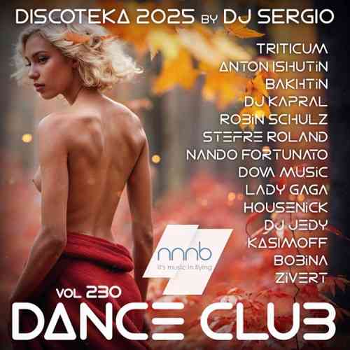 Дискотека 2025 Dance Club Vol. 230