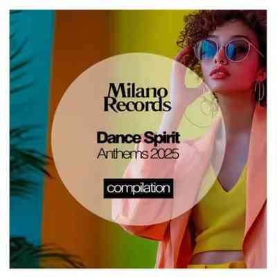 Dance Spirit Anthems