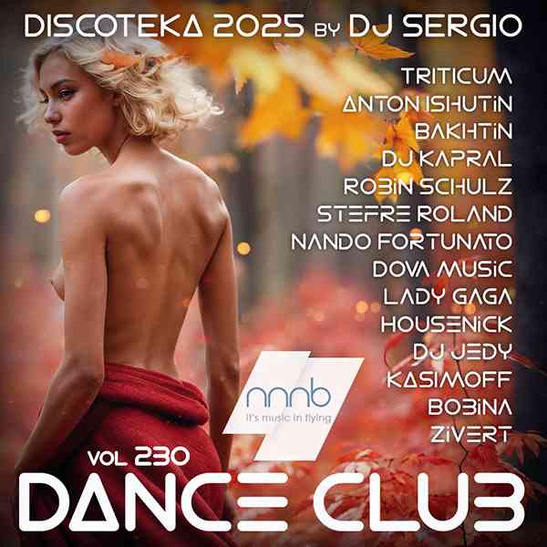 Дискотека 2025 Dance Club Vol. 230 (2025) скачать торрент