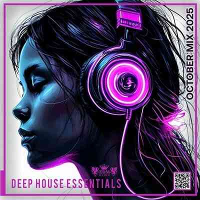 Deep House Essentials: October Mix (2025) скачать торрент