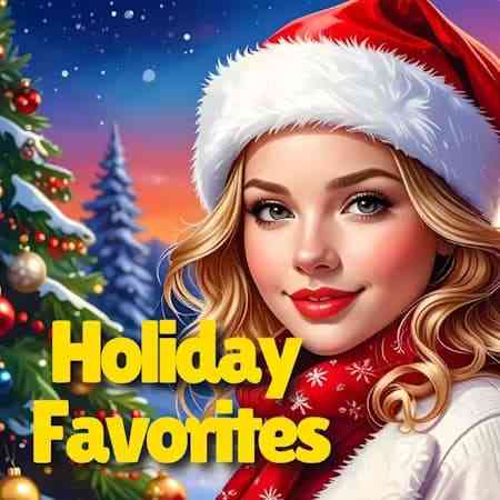 Holiday Favorites (2025) скачать торрент