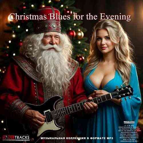 Christmas Blues for the Evening