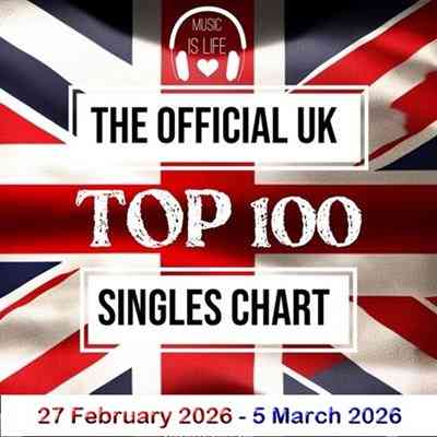 The Official UK Top 100 Singles Chart [27.02] 2026