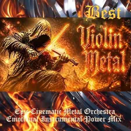 Best Violin Metal 2026. Epic Cinematic Metal Orchestra