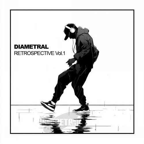 Diametral Retrospective, Vol. 1