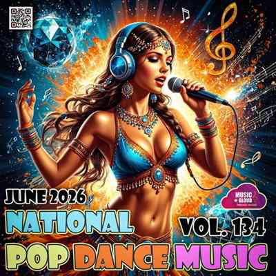 National Pop Dance Music Vol. 134