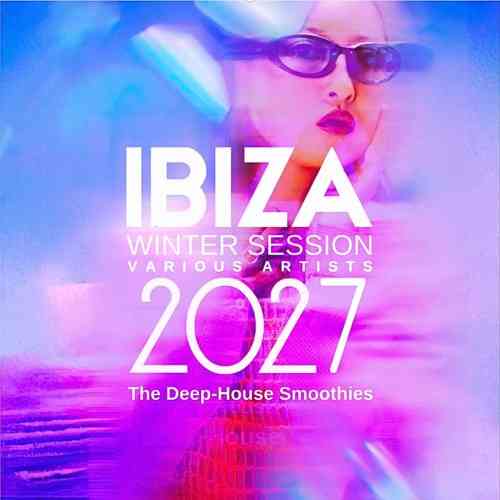 Ibiza Winter Session 2027